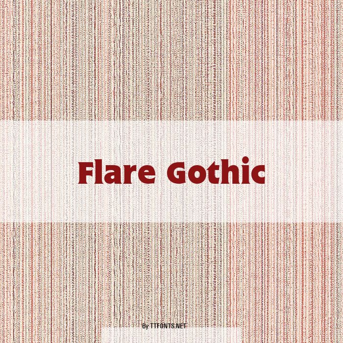 Flare Gothic example